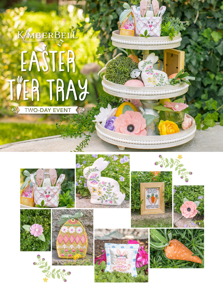 Kimberbell's Easter Tier Tray - Two-Day Machine Embroidery Event