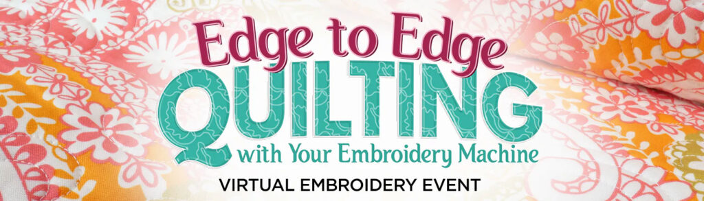 Dime Edge to Edge Quilting FREE Virtual Event