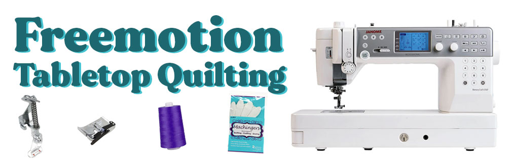 Free Motion Tabletop Quilting