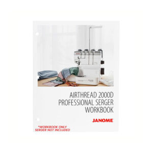 Janome AT2000D Workbook
