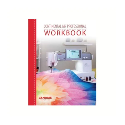 Janome Continental M7 Workbook