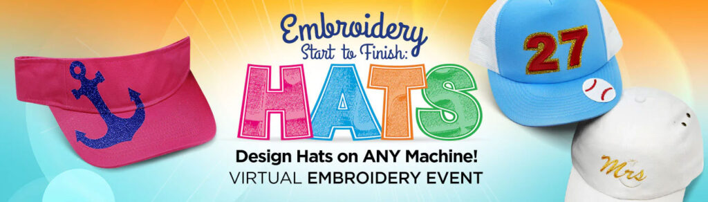 Dime Embroidery Start to Finish: Hats FREE Virtual Event