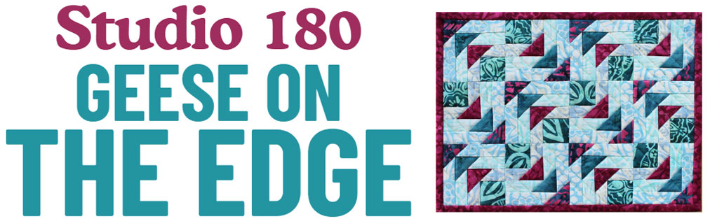 Studio 180 - Geese on the Edge with Kathy Tucker
