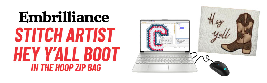 Embrilliance Stitch Artist - Hey Y'all Boot In the Hoop Zip Bag with Stephanie Thomas