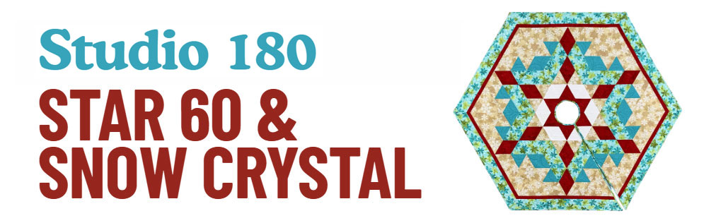 Star 60 & Snow Crystal with Kathy Tucker
